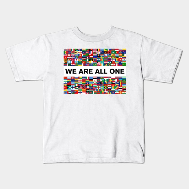 We Are All One Kids T-Shirt by Sheriken